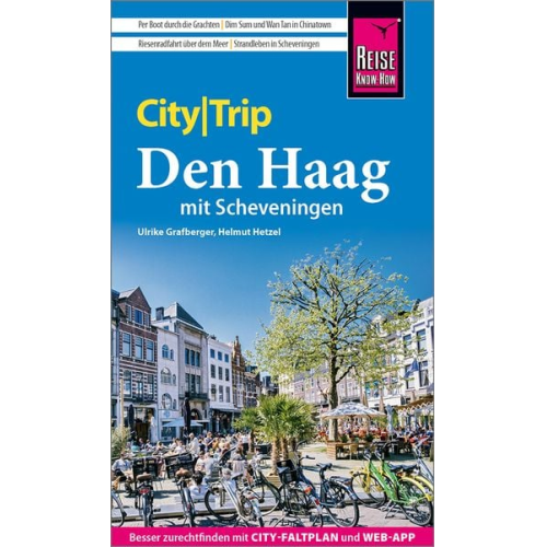 Helmut Hetzel Ulrike Grafberger - Reise Know-How CityTrip Den Haag mit Scheveningen