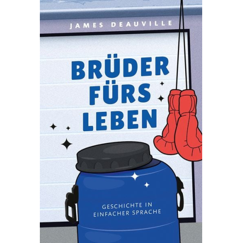 James Deauville - Brüder fürs Leben