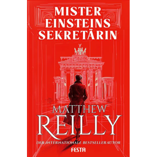 Matthew Reilly - Mister Einsteins Sekretärin