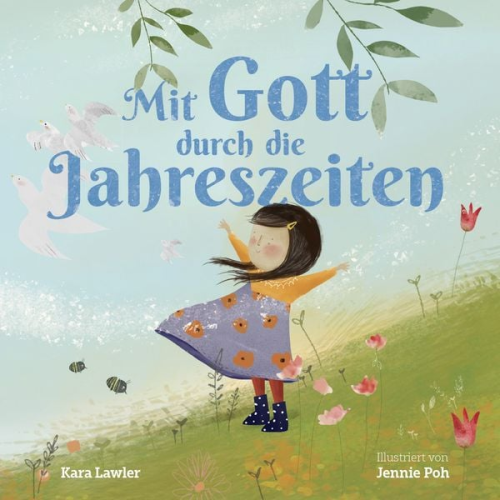 Kara Lawler - Mit Gott durch die Jahreszeiten