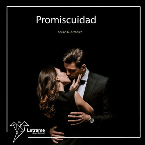 Adrian D. Arcadich - Promiscuidad