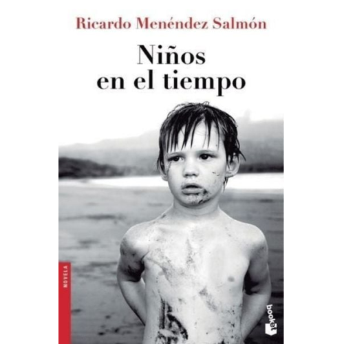 Ricardo Menéndez Salmón - Niños en el tiempo