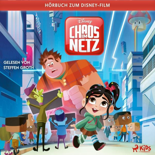 Suzanne Francis - Ralph reichts 2 – Chaos im Netz: Das Original–Hörbuch zum Disney–Film