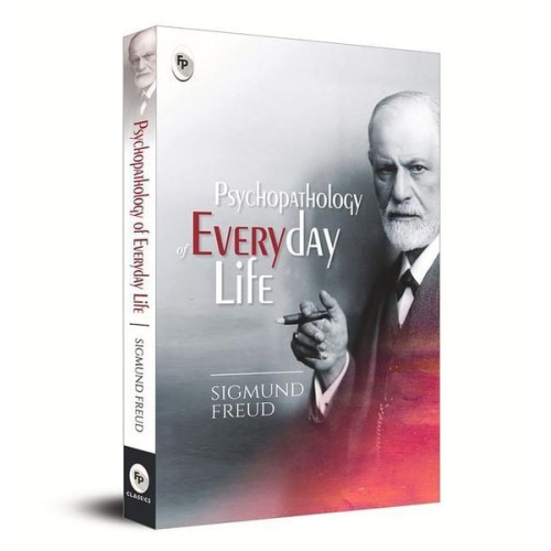 Sigmund Freud - Psychopathology of Everyday Life