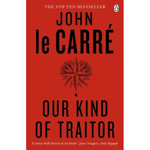 John le Carré - Our Kind of Traitor
