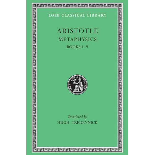 Aristotle - Metaphysics, Volume I