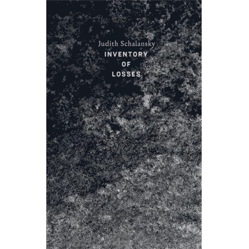 Judith Schalansky - An Inventory of Losses