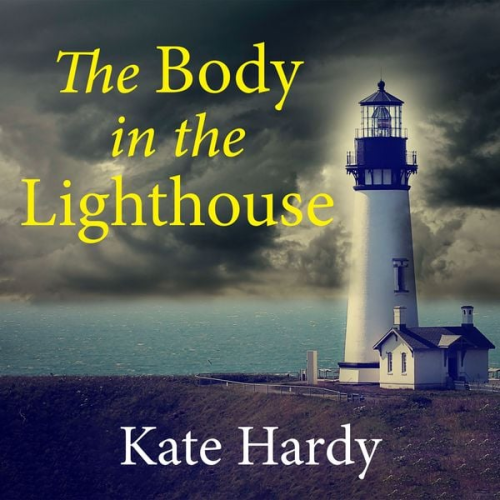 Kate Hardy - The Body in the Lighthouse