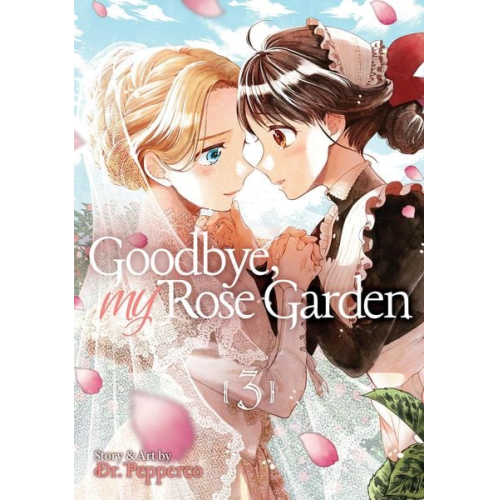 Pepperco - Goodbye, My Rose Garden Vol. 3