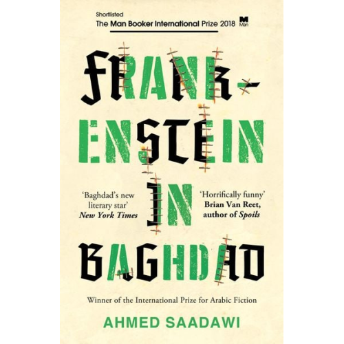 Ahmed Saadawi - Frankenstein in Baghdad