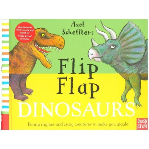 Axel Scheffler - Axel Scheffler's Flip Flap Dinosaurs