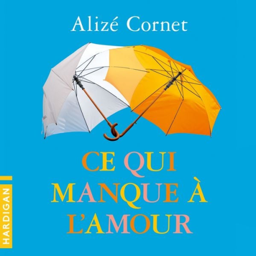 Alizé Cornet - Ce qui manque à l'amour