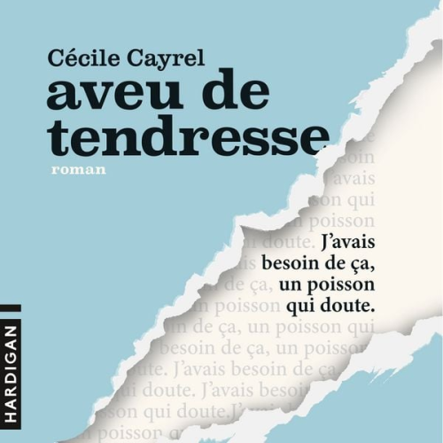 Cécile Cayrel - Aveu de tendresse