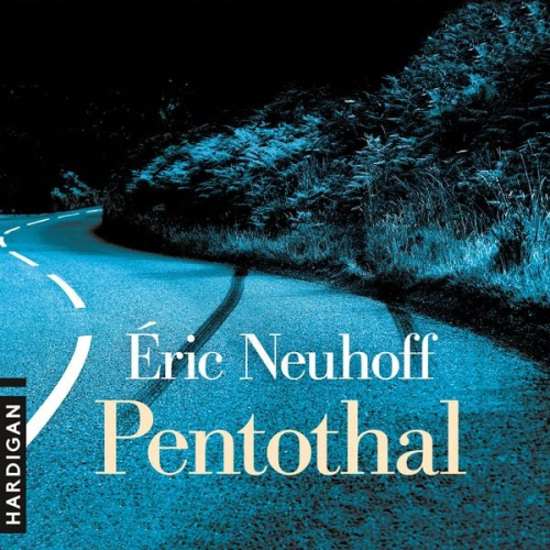 Eric Neuhoff - Pentothal