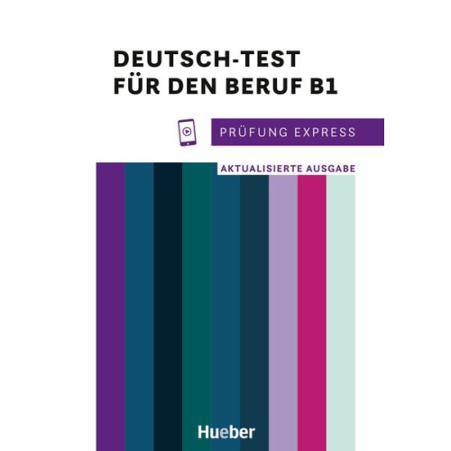 Isabel Buchwald-Wargenau - Prüfung Express - Deutsch-Test für den Beruf B1