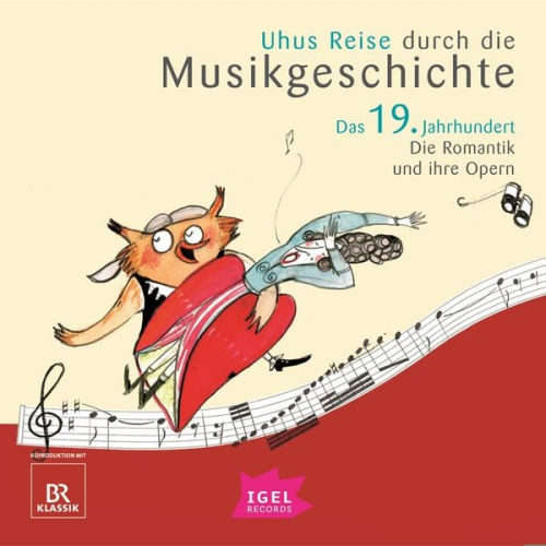 Sylvia Schreiber Silke WolfrumSilke Wolfrum Katharina Neuschaefer Cornelia Ferstl Markus Vanhoefer - Uhus Reise durch die Musikgeschichte. Das 19. Jahrhundert. Die Romantik und ihre Opern (1)