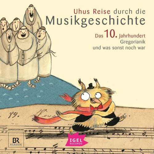 Katharina Neuschaefer Cornelia Ferstl Silke Wolfrum Sylvia Schreiber - Uhus Reise durch die Musikgeschichte. Das 10. Jahrhundert