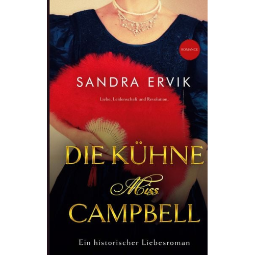 Sandra Ervik - Die kühne Miss Campbell