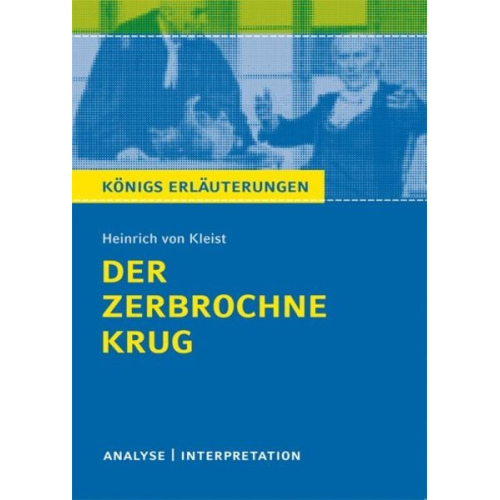 Heinrich Kleist - Der zerbrochne Krug von Heinrich von Kleist.