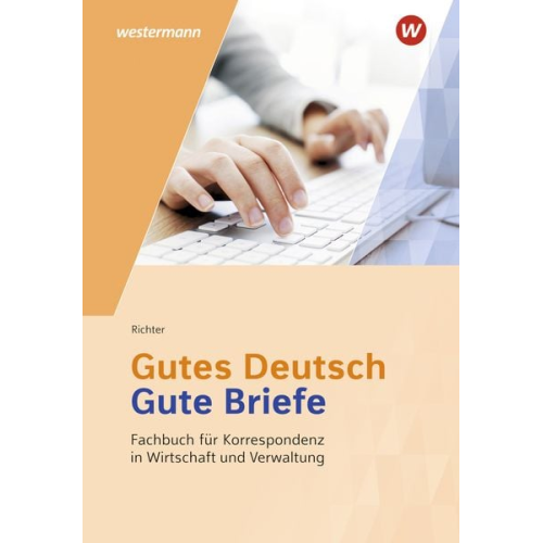 Rainer Breitkreutz Klaus Richter - Gutes Deutsch - Gute Briefe