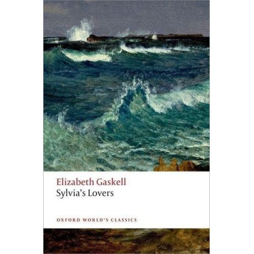 Elizabeth Gaskell - Sylvia's Lovers