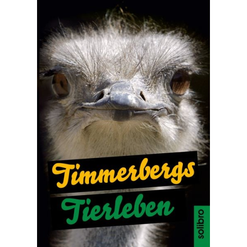 Helge Timmerberg - Timmerbergs Tierleben