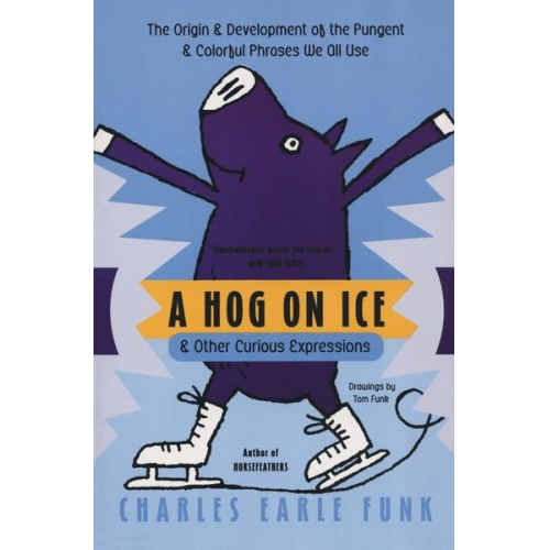 Charles E. Funk - Hog on Ice, A