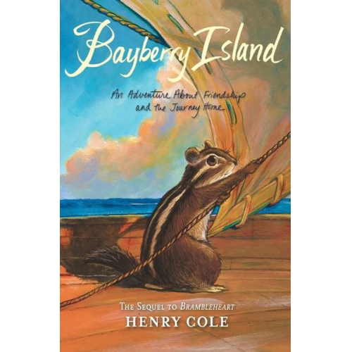 Henry Cole - Brambleheart #2: Bayberry Island