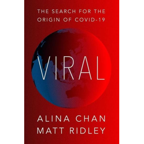 Matt Ridley Alina Chan - Viral
