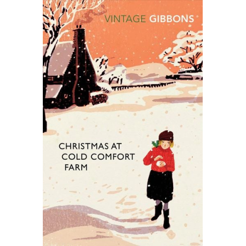 Stella Gibbons - Christmas at Cold Comfort Farm