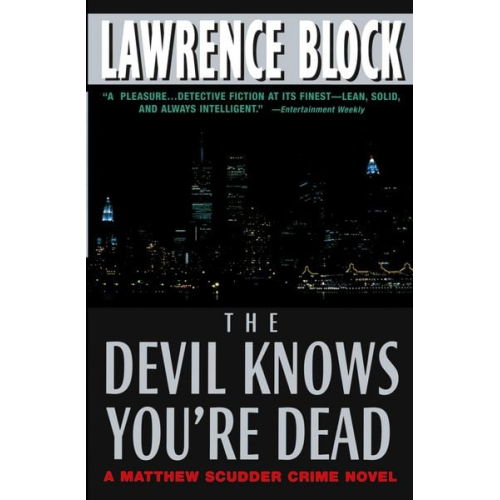 Lawrence Block - The Devil Knows You're Dead