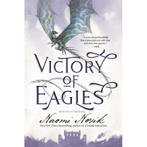 Naomi Novik - Victory of Eagles
