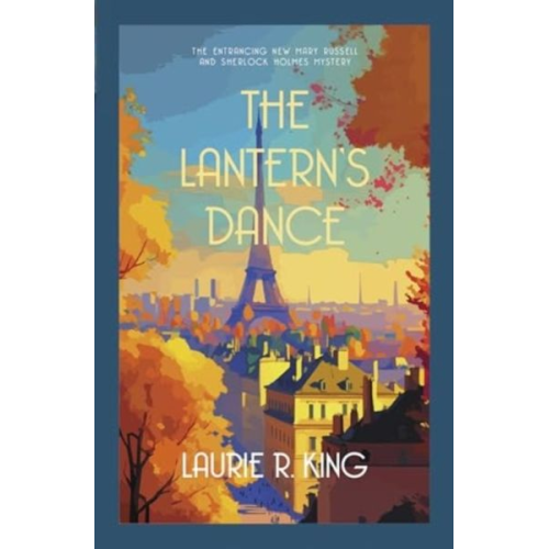 Laurie R. King - The Lantern's Dance