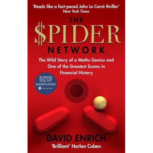 David Enrich - The Spider Network