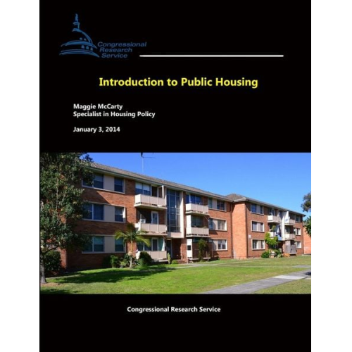 Maggie McCarty Congressional Research Service - Introduction to Public Housing