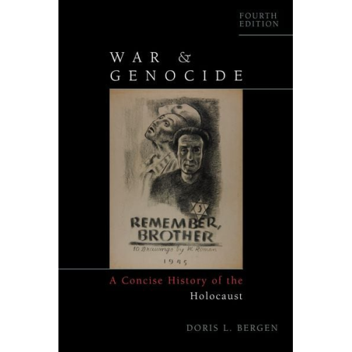 Doris L. Bergen - War and Genocide