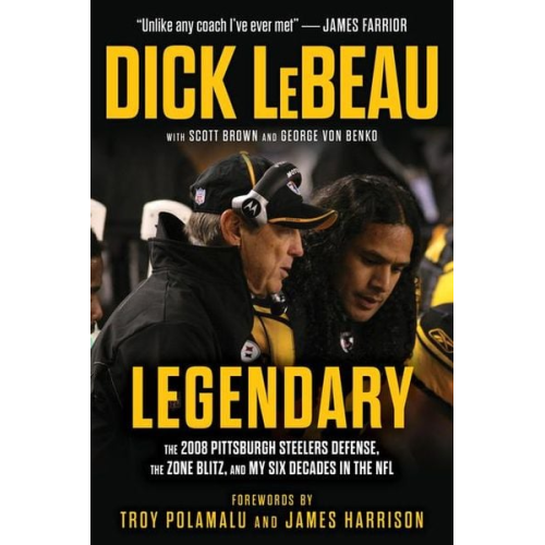 Dick LeBeau Scott Brown George Benko - Legendary