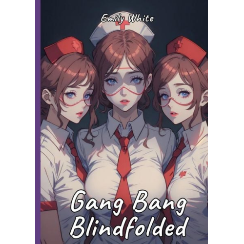 Emily White - Gang Bang Blindfolded
