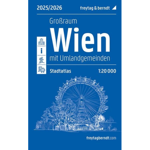 Wien Großraum, Städteatlas 1:20.000, 2025/2026, freytag & berndt