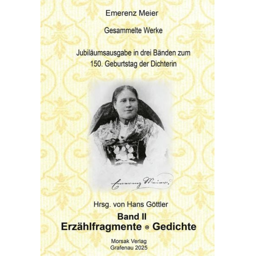 Hans Göttler - Emerenz Meier - Gesammelte Werke