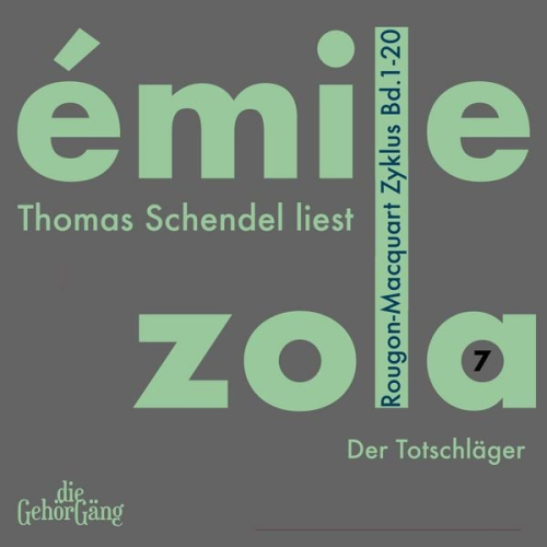 Emile Zola - Der Totschläger