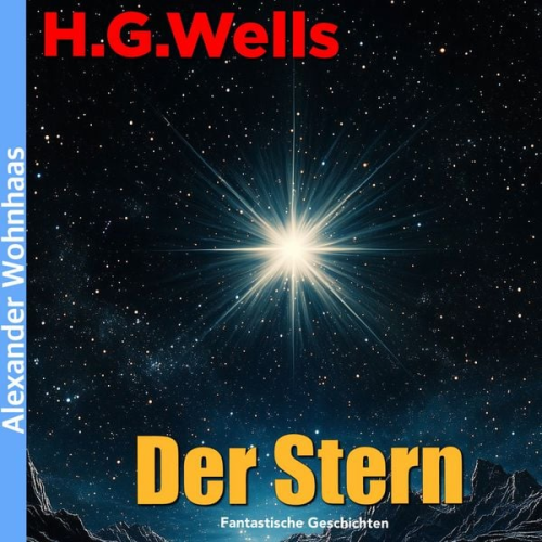 H. G. Wells - Der Stern