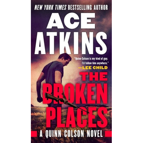 Ace Atkins - The Broken Places