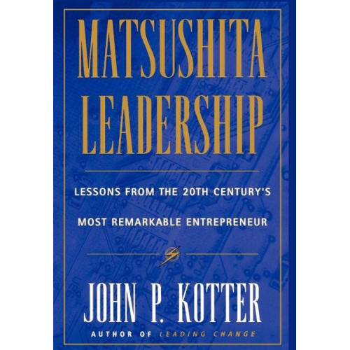 John P Kotter - Matsushita