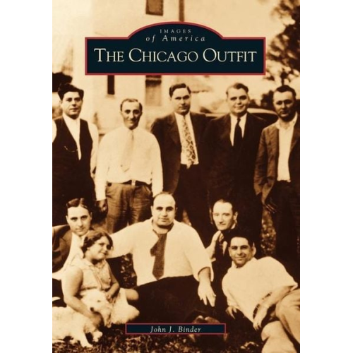 John J. Binder - The Chicago Outfit