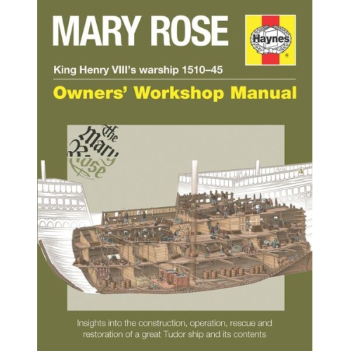 Brian Lavery - Mary Rose - King Henry VIII's Warship 1510-45