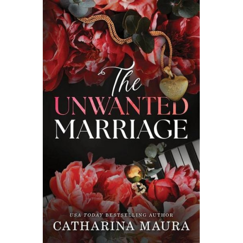 Catharina Maura - The Unwanted Marriage (Standard Edition)