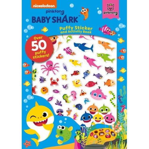 Pinkfong - Baby Shark: Puffy Sticker and Activity Book