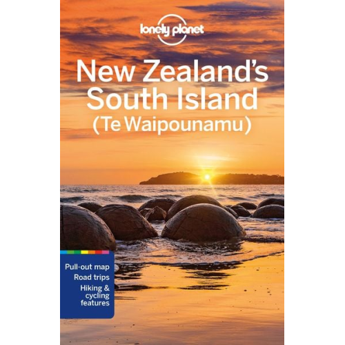 Brett Atkinson Monique Perrin Peter Dragicevich Tasmin Waby - Atkinson, B: Lonely Planet New Zealand's South Island