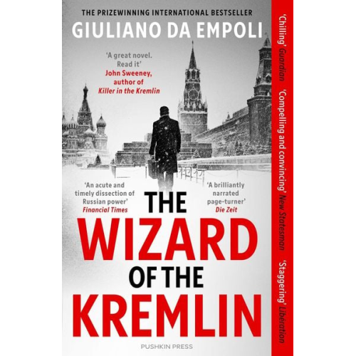 Giuliano da Empoli - The Wizard of the Kremlin